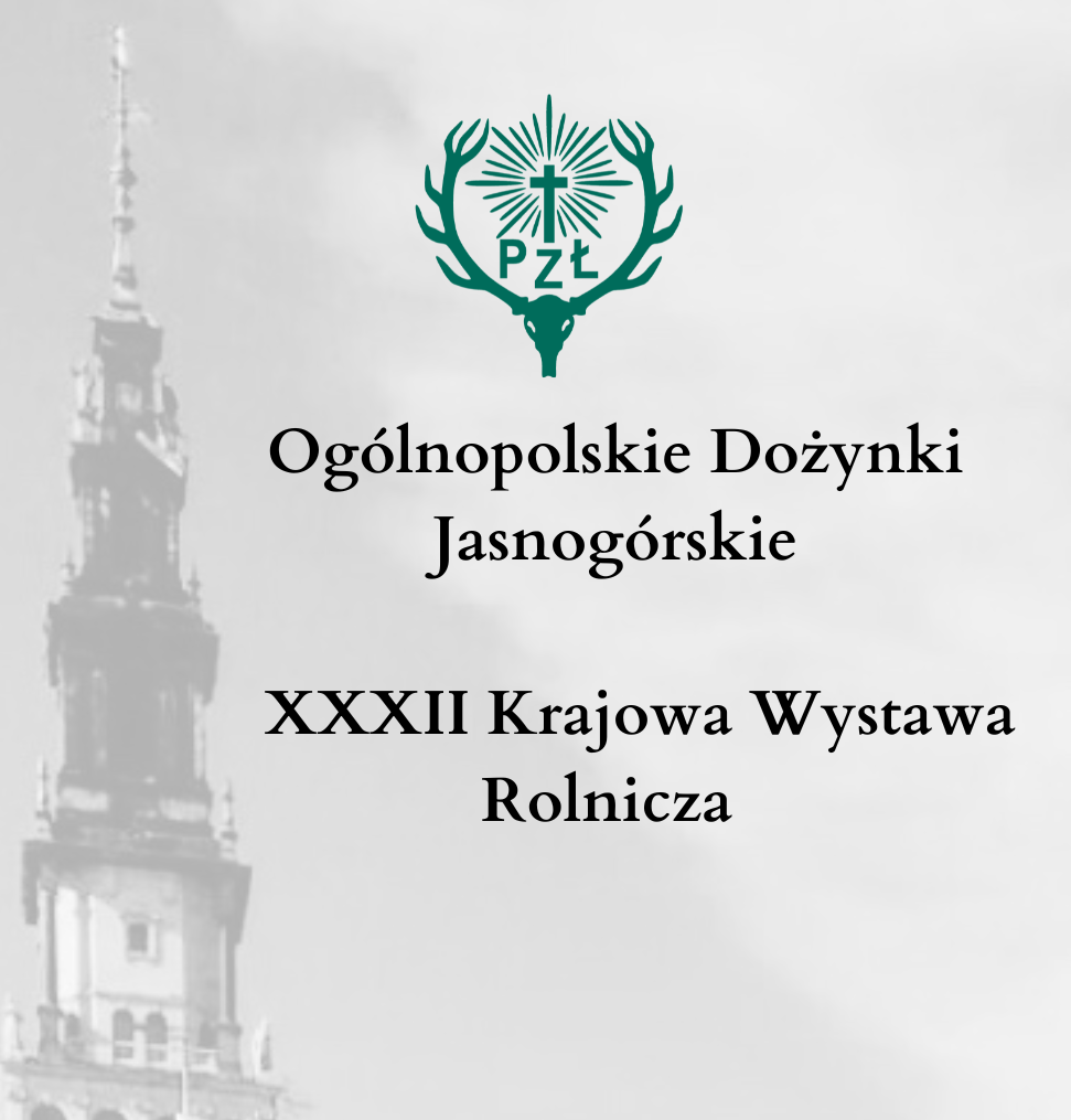 XXXII Krajowa Wystawa Rolnicza i Ogólnopolskie Dożynki Jasnogórskie w Częstochowie